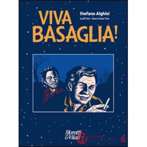 Viva Basaglia!