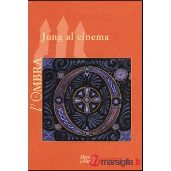 Ombra (2013) (L'). Vol. 1: Jung al cinema