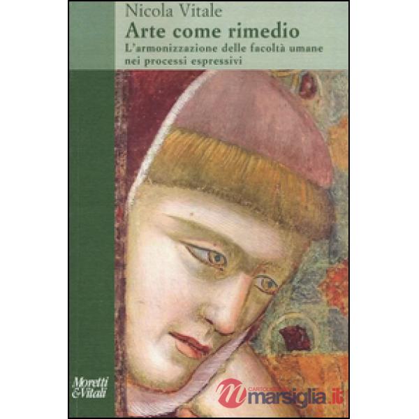 Arte come rimedio. L'armonizzazione delle facoltà umane nei processi espressivi