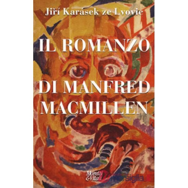 Romanzo di Manfred Macmillen (Il)