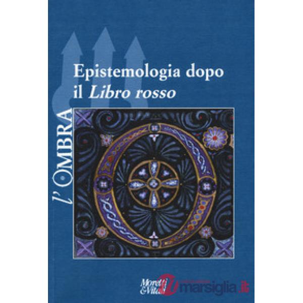 Ombra (2016) (L'). Vol. 8: Epistemologia dopo il «Libro Rosso»
