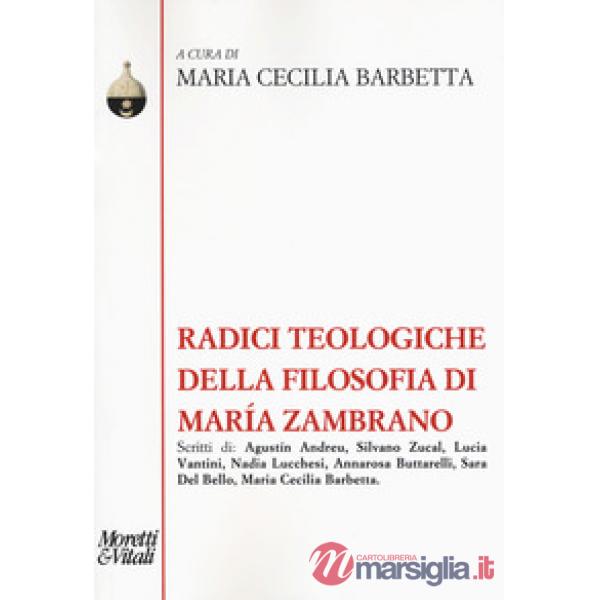 Radici teologiche della filosofia di María Zambrano