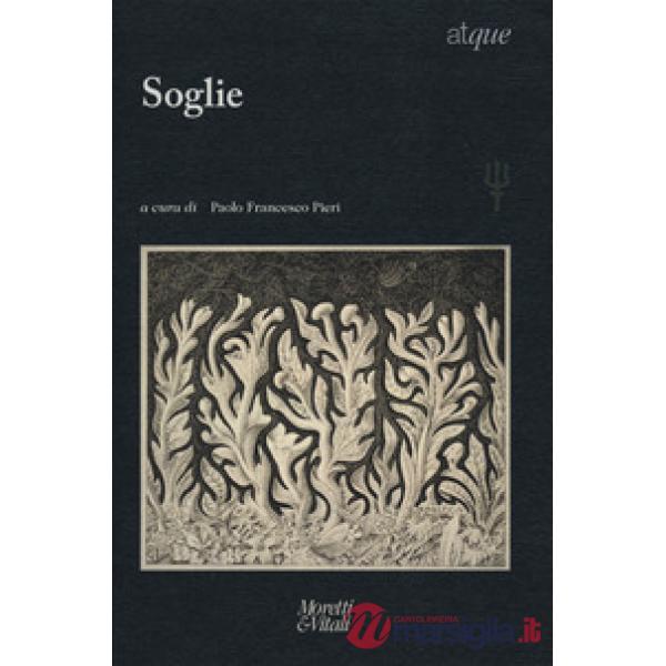 Atque. Soglie