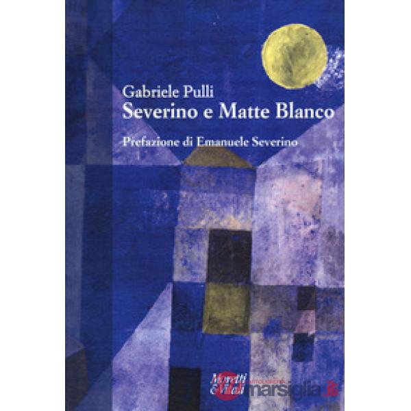 Severino e Matte Blanco