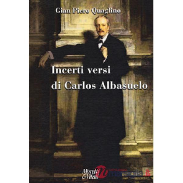 Incerti versi di Carlos Albasuelo