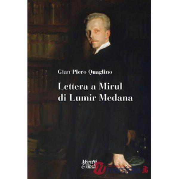 Lettera a Mirul di Lumir Medana