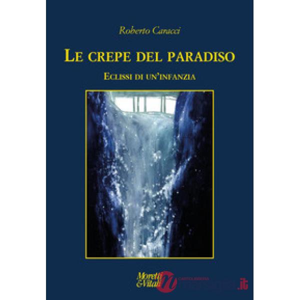 Crepe del Paradiso. Eclissi di un'infanzia (Le)
