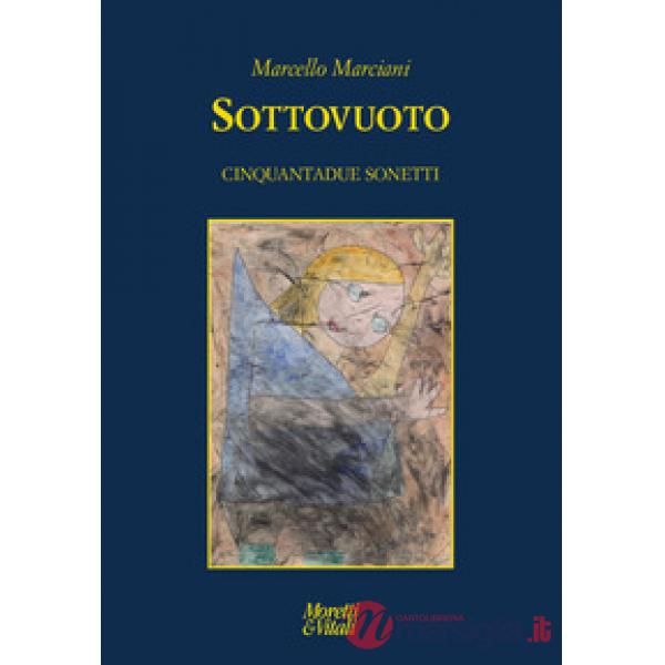 Sottovuoto. Cinquantadue sonetti