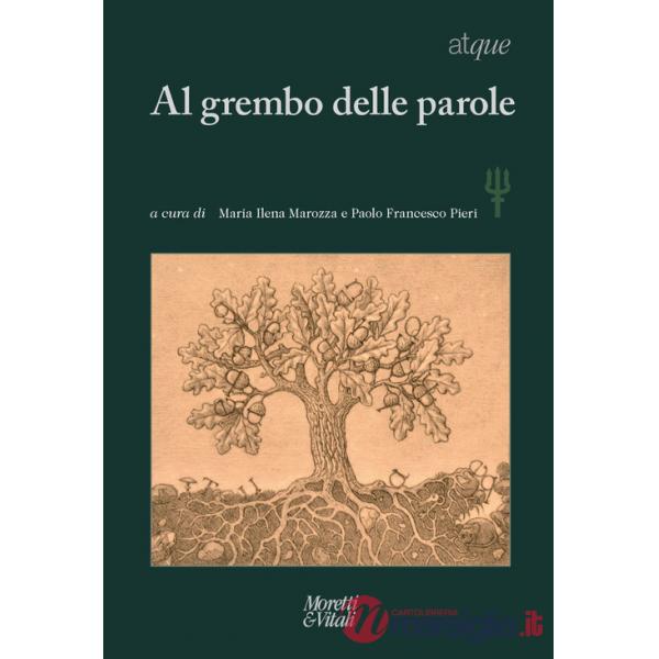 Atque. Al grembo delle parole. Vol. 28-29