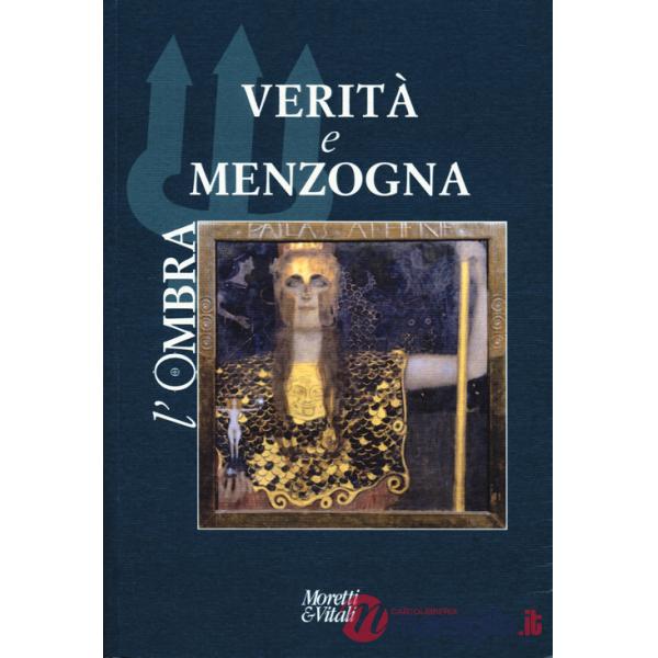 Ombra (L'). Vol. 24: Verità e menzogna