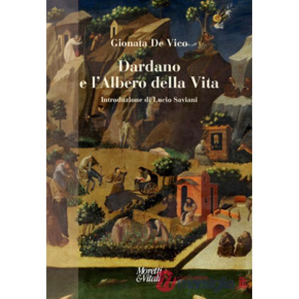 Dardano e l'albero della vita