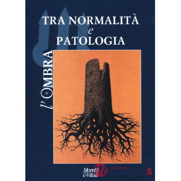 Ombra (2025) (L'). Vol. 1: Tra normalità e patologia