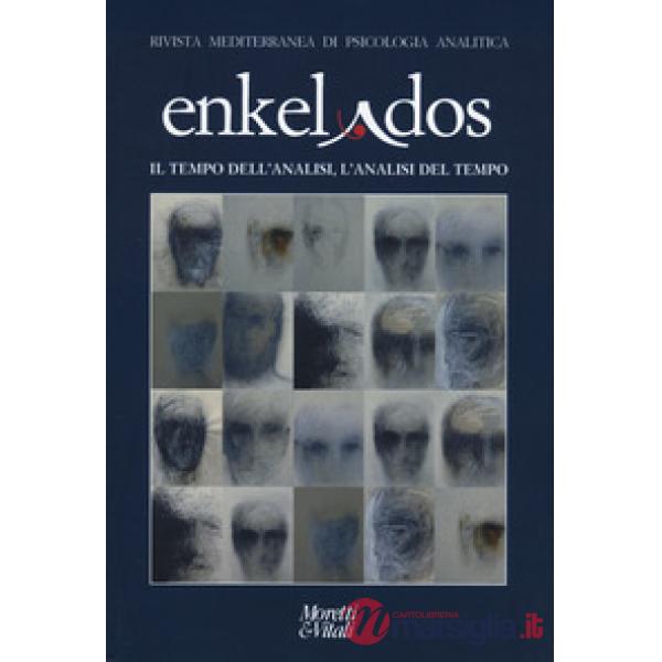 Enkelados. Rivista mediterranea di psicologia analitica (2026). Vol. 1: Il tempo dell'analisi, l'analisi del tempo