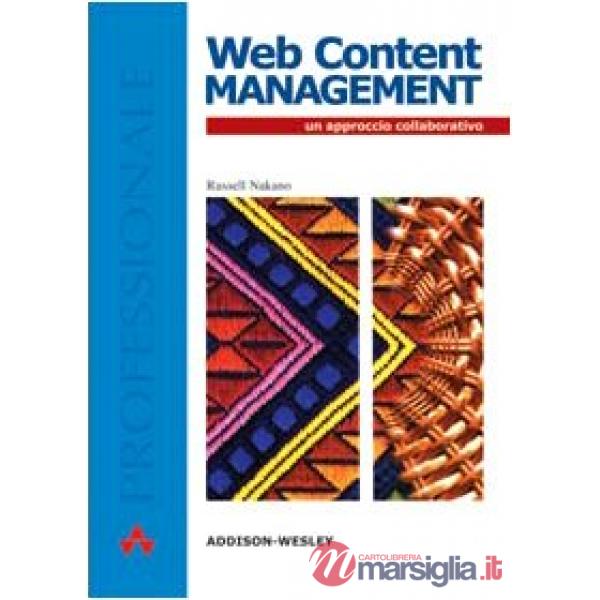 Web content management. Un approccio collaborativo