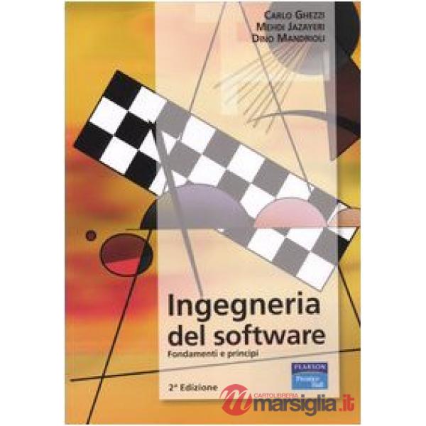 Ingegneria del software. Fondamenti e principi