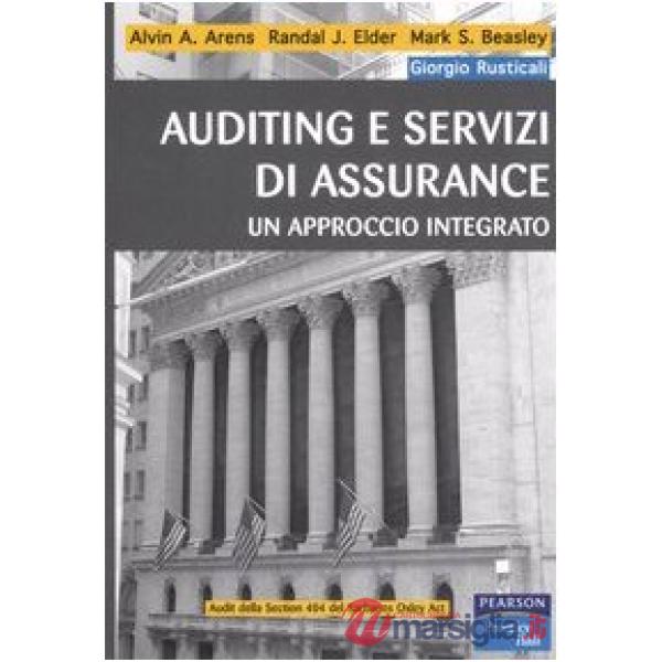 AUDITING E SERVIZI DI ASSURANCE. UN APPROCCIO INTEGRATO