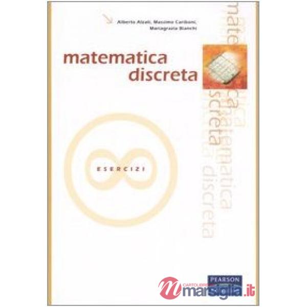 Matematica discreta. Esercizi