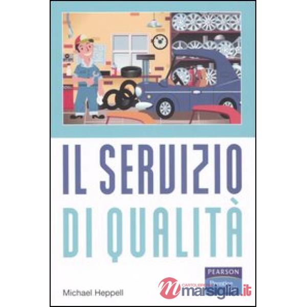 Servizio di qualità (Il)