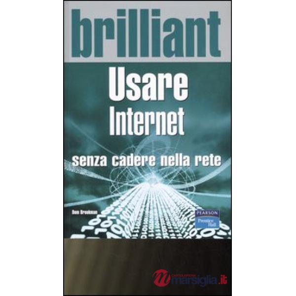 Usare internet senza cadere nella rete