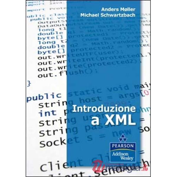 INTRODUZIONE A XML