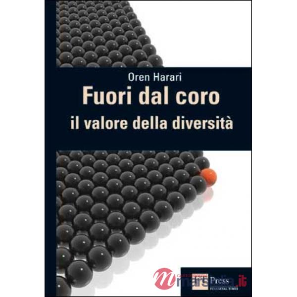 Fuori dal coro. Il valore della diversità
