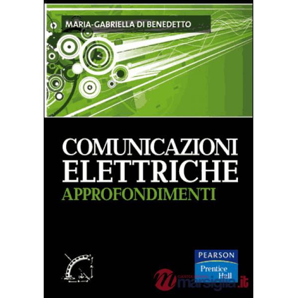 Comunicazioni elettriche. Approfondimenti
