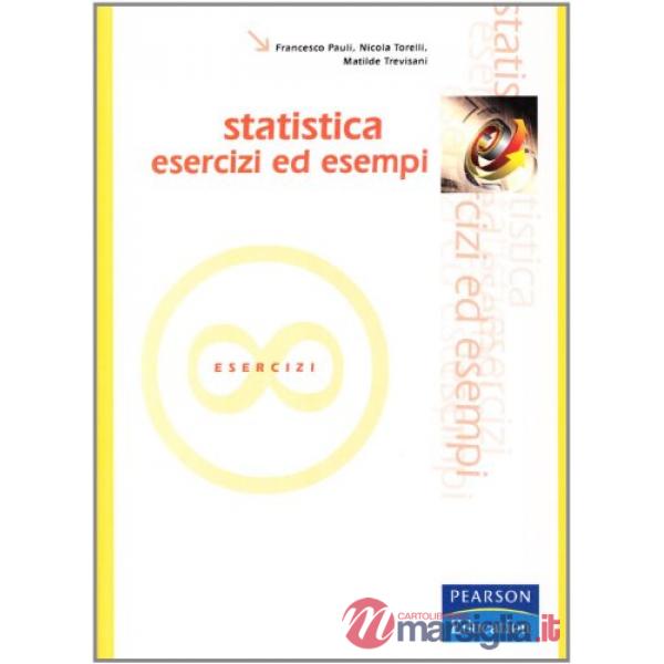 STATISTICA: ESERCIZI ED ESEMPI