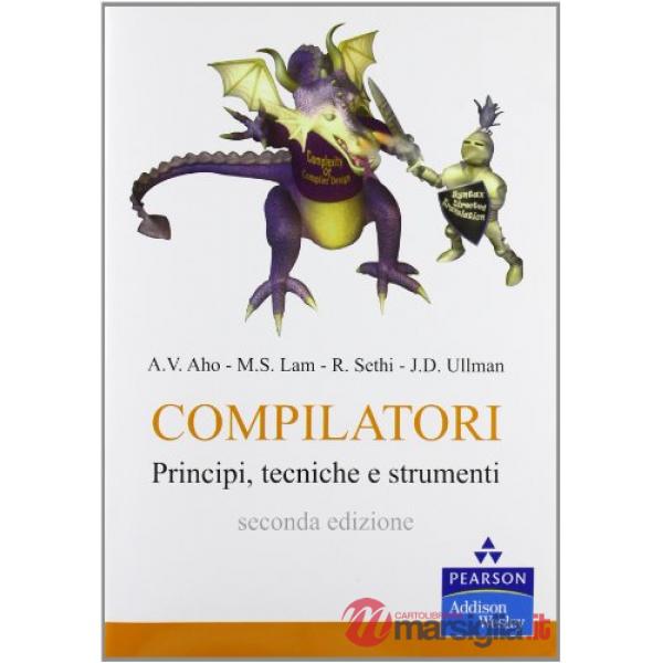 Compilatori. Principi, tecniche e strumenti. Ediz. MyLab. Con aggiornamento onli