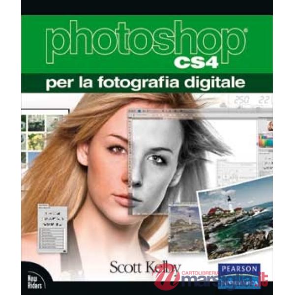 Photoshop CS4 per la fotografia digitale