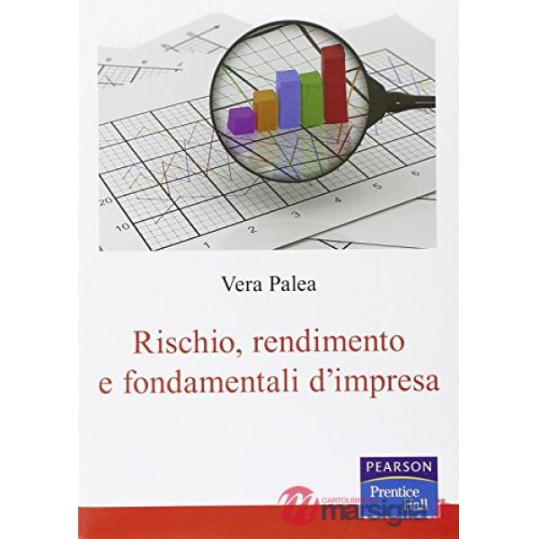 RISCHIO, RENDIMENTO E FONDAMENTALI D'IMPRESA