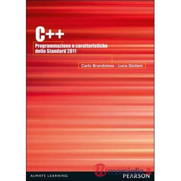 C++ 2011. Programmazione e caratteristiche dello Standard 2011
