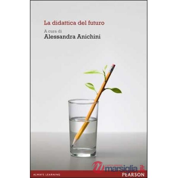 DIDATTICA DEL FUTURO (LA)