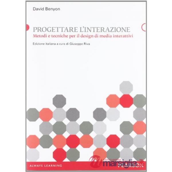 PROGETTARE L'INTERAZIONE. METODI E TECNICHE PER IL DESIGN DI MEDIA INT
