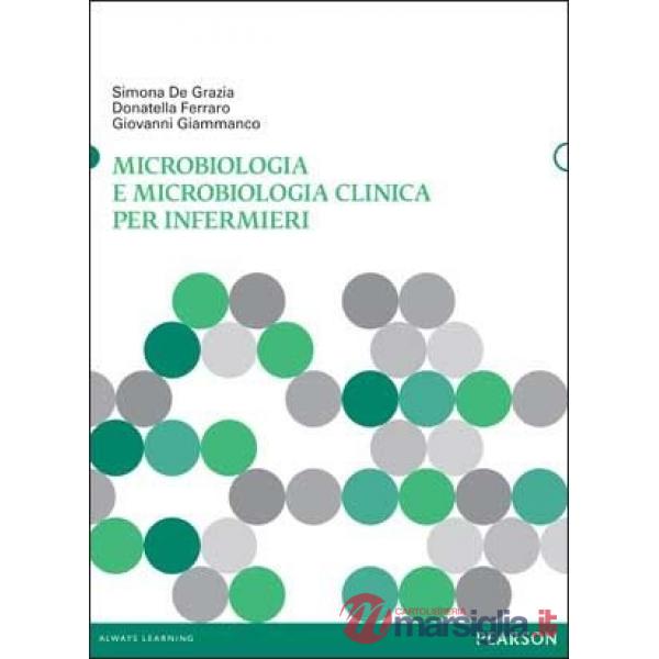 Microbiologia e microbiologia clinica per infermieri