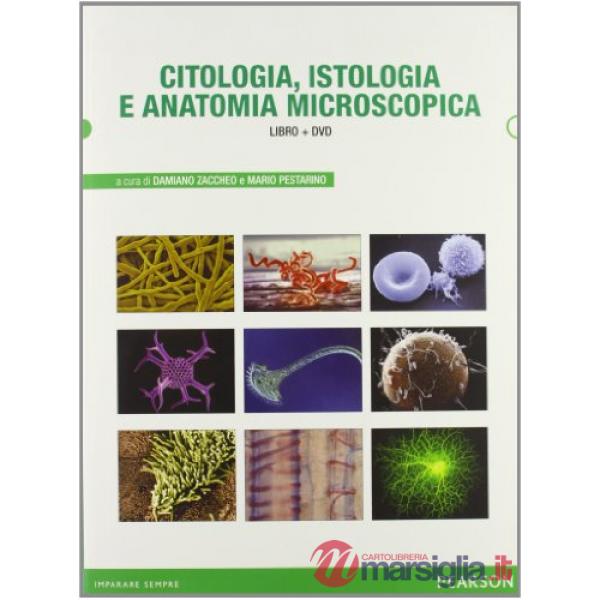 Citologia, istologia e anatomia microscopica. Con Contenuto digitale per download