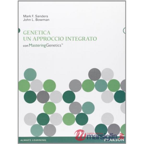 GENETICA: UN APPROCCIO INTEGRATO