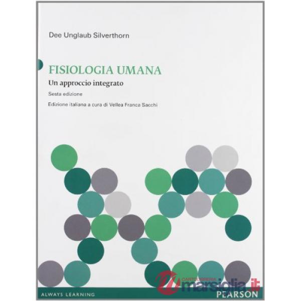 Fisiologia umana. Un approccio integrato. Con aggiornamento online