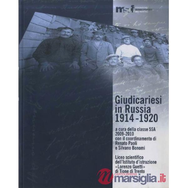 Giudicariesi in Russia 1914-1920