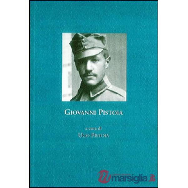 Giovanni Pistoia. Diario, 1918-1919