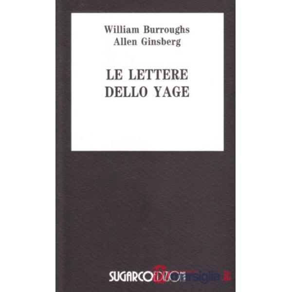Lettere dello Yage (Le)