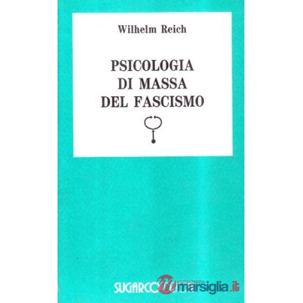 Psicologia di massa del fascismo