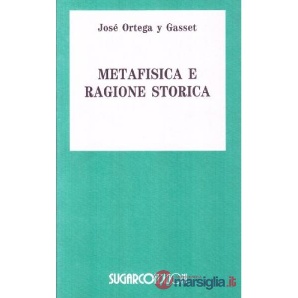Metafisica della ragione storica