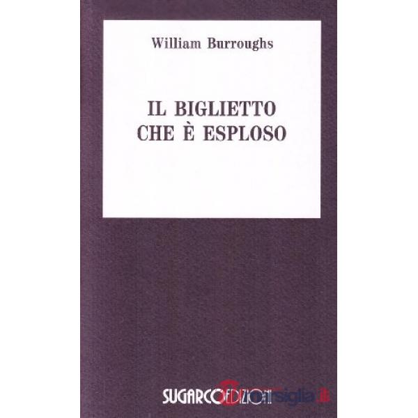 Biglietto che è esploso (Il)