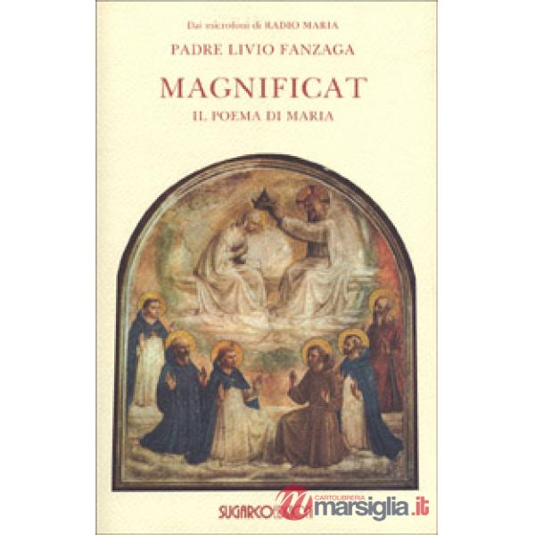 Magnificat. Il poema di Maria
