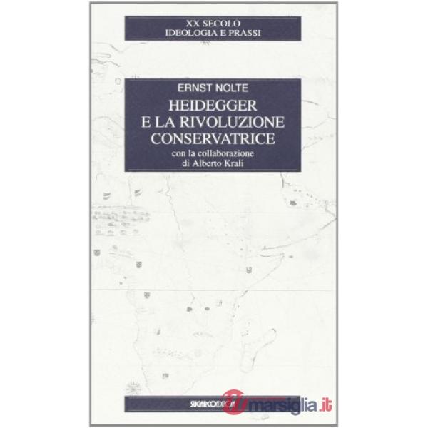 Heidegger e la rivoluzione conservatrice