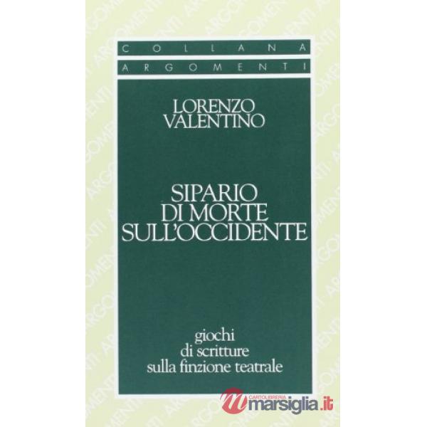 Sipario di morte sull'Occidente