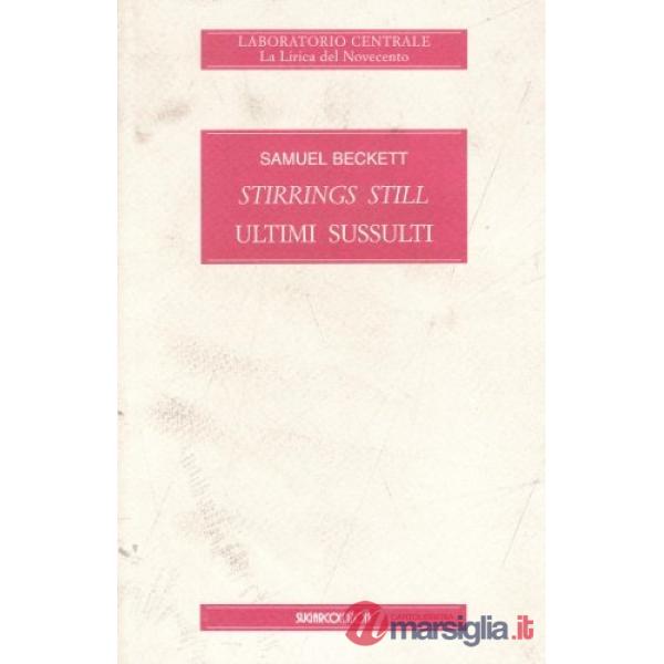 Stirrings still (Ultimi sussulti)