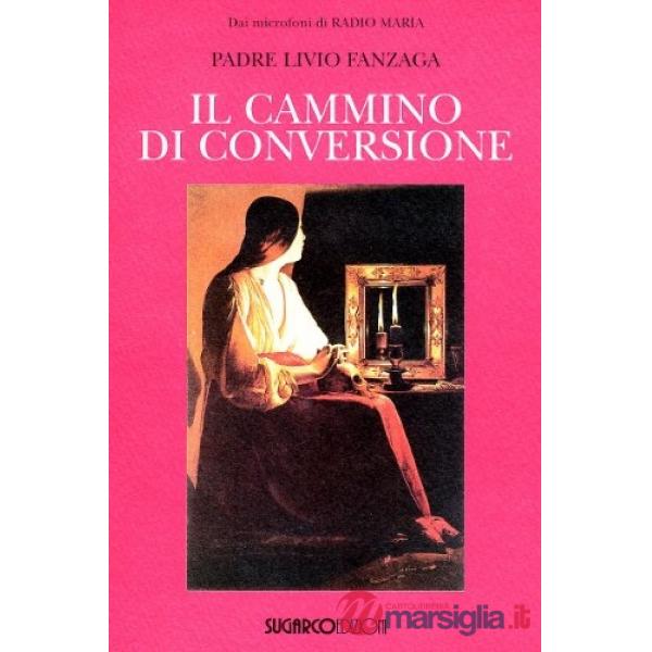 Cammino di conversione (Il)