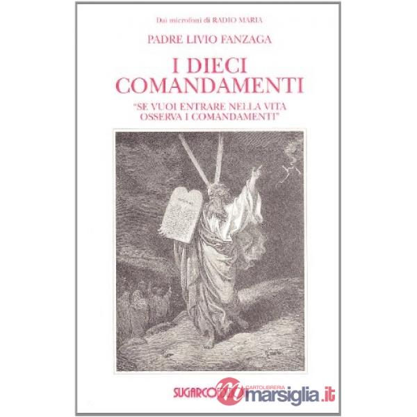Dieci comandamenti (I)