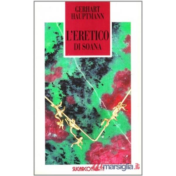 Eretico di Soana (L')